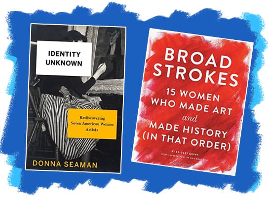 Art books: Broad Strokes and Identity Unknown